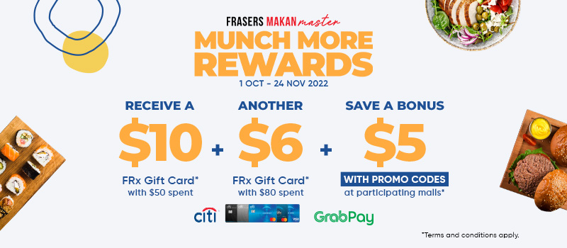 Munch more rewards when you order on Frasers Makan Master!